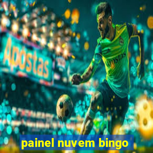 painel nuvem bingo